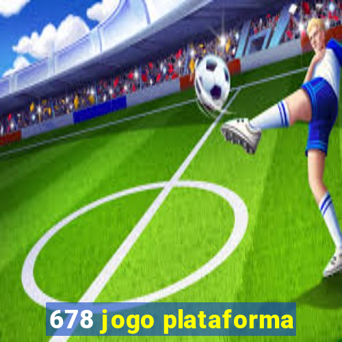 678 jogo plataforma